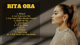 🎵 Rita Ora 🎵 ~ Greatest Hits Full Album ~ Best Old Songs All Of Time 🎵