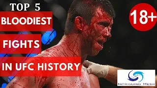 Top 5 most Bloodiest Fights in UFC MMA History || UFC 2019