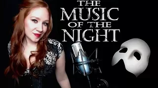 Music of the Night (Phantom of the Opera) Cover