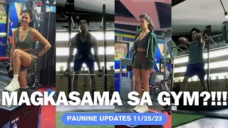 PAUNINE MAGKASAMA SA GYM?!! (PAUNINE UPDATES 11/25/23)