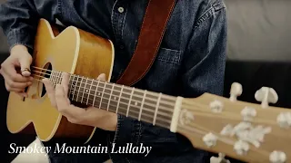 [Perform] Smokey Mountain Lullaby / Chet Atkins arr. by Tommy Emmanuel