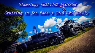 Slamology 2015 REALTIME FOOTAGE - Cruising in Jon Rabe's 2015 GMC Dually