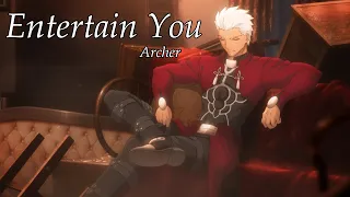 [AMV]Archer - Fate/stay night - Entertain You (Within Temptation)