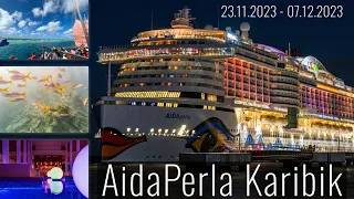 Mit AidaPerla in der Karibik | Reisefilm | #aida #aidaperla #karibik | ABC Inseln & Antillen