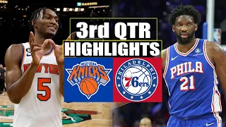 New York Knicks vs IPhiladelphia 76ers 3rd QTR Highlights | March 10 | 2024 NBA Season