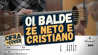 Oi Balde - Zé Neto e Cristiano - Aprender a tocar - Cifra