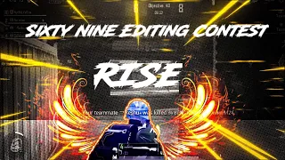 Sixty nine Editing Contest || 🔥 Rise BGMI Montage || Android Edit || @SixtyNine #SixtyNineContest