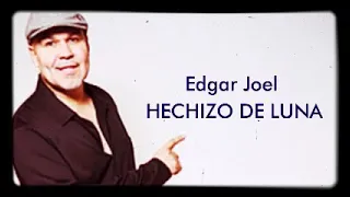 hechizo de luna - edgar joel