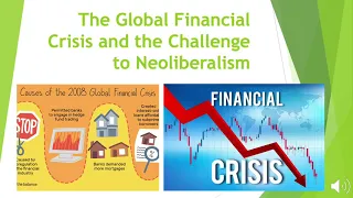 Global Financial Crisis and Challenges to Neoliberalism