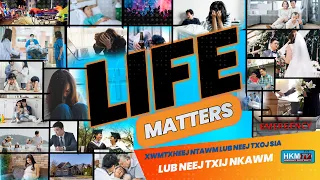 Life Matters: Lub Neej Txij Nkawm