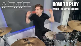 How to play When The Levee Breaks on Drums