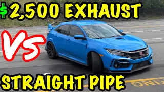 Honda Civic Type R: $2,500 Exhaust Vs STRAIGHT PIPE!