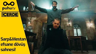 İçerde - Sarp&Mestan Efsane Dövüş Sahnesi!