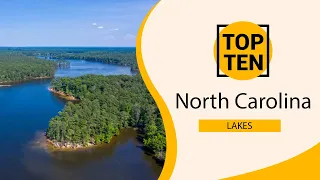 Top 10 Best Lakes to Visit in North Carolina | USA - English