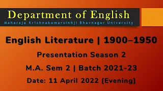 English Literature | 1900 - 1950 | Evening Session | Season 2 | Sem 2 | MKBU