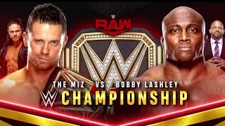 The Miz vs Bobby Lashley (Full Match)