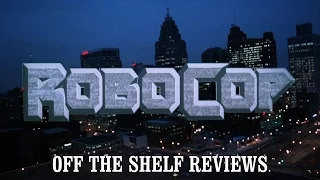 Robocop Review - Off The Shelf Reviews