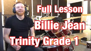 FULL LESSON: Billie Jean, Michael Jackson - Trinity Rock and Pop Drums Grade 1