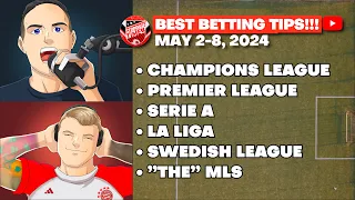 FCStoppageTime *BEST BETS* May 2-8: Champions League, Premier League & Laddering The Barbarian King