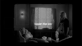 billie eilish- happier than ever (dark version)