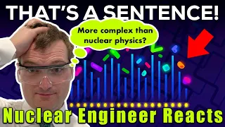 Nuclear Engineer reacts to Kurzgesagt "You are an Impossible Machine"