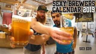 S03 E09 - Sexy Brewers Calendar 2019
