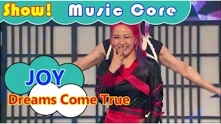 [HOT] JOY - Dreams Come True, DJ조이 - 위풍당당 Show Music core 20160806