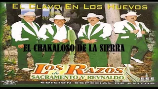 LOS RAZOS DE SACRAMENTO Y REYNALDO MIX