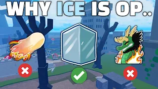 Why YOU SHOULD Play with ICE... (It's OP)