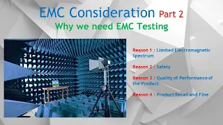 EMC Part 2. Understand Reasons why we Need to do Electromagnetic Compatibility (EMC) Comply Testing.