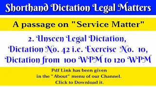 2  Unseen Legal Dictation,Dictation No  43 ie Exercise No  10,Dictation from 100 WPM to 120 WPM