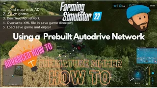 How To Advanced - Download and use AutoDrive Network | Farming Simulator 22