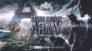 THE WHITE STRIPES - Seven Nation Army (PaulVanCrazy Bootleg 2k20)