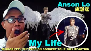 Anson Lo 盧瀚霆 - My Life - MIRROR FEEL THE PASSION CONCERT TOUR 2024 REACTION