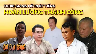 Những trùm giang hồ khét tiếng một thời, đã thành công sau khi hoàn lương