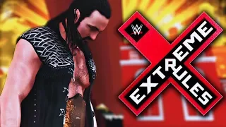 WWE 2K18 My Career Mode | Ep 125 | EXTREME RULES WAR FOR THE WORLD HEAVYWEIGHT TITLE!