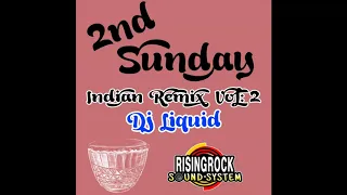 Second Sunday Indian remix vol :2