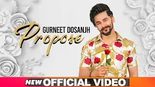 Propose (Official Video) | Gurneet Dosanjh | Desi Crew | Latest Punjabi Songs 2019 | Speed Records
