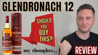 Big Sherry BANGER? | Glendronach 12 REVIEW