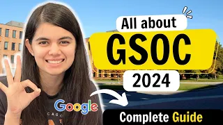 GSoC 2024 Roadmap | Google Summer of Code | Complete Guide