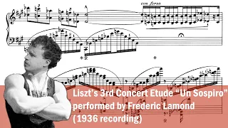 Liszt - "Un Sospiro", S.144 No. 3 (Lamond, 1936 rec)