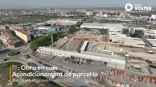 🏗️: Obra en curs: Acondicionament de parcel·la en Polígon . VOLTES Terres