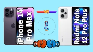 iPhone 14 Pro Max  Vs  Xiaomi Redmi Note 12 Pro Plus