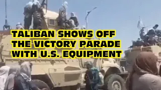 Taliban shows off the victory parade with U.S. Equipment #shorts