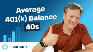 Average 401(k) Balance For a 40 Year Old (2023 Edition)