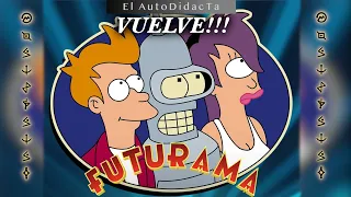 VUELVE FUTURAMA en el 2023, la serie que como yo, se resiste a morir 😅