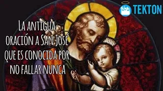 La antigua oración a San José que es conocida por no fallar nunca