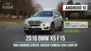 INAV Android 10 screen 2016 BMW X5 F15 Navigation backup camera Apple CarPlay Android Auto Bluetooth