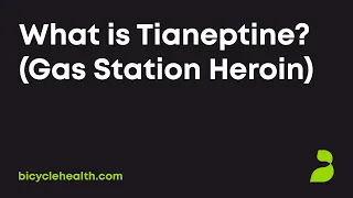 What is Tianeptine? AKA Gas Station Heroin