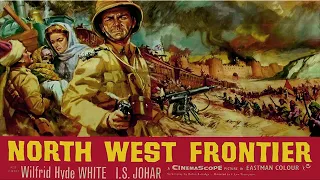 North West Frontier with Kenneth More 1959 - 1080p HD Film
